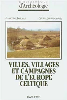 Villes, villages et campagnes de l'Europe celtique
