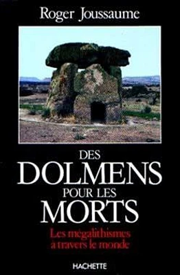 Des Dolmens pour les morts