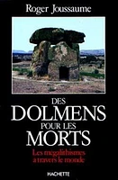 Des Dolmens pour les morts