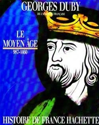 Histoire de France Hachette T.1 : Le Moyen Age