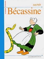 Sacrée Bécassine