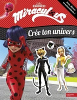 Miraculous : crée ton univers