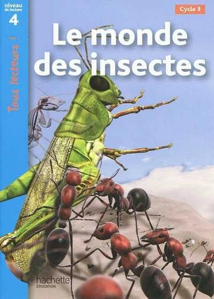 Le monde des insectes