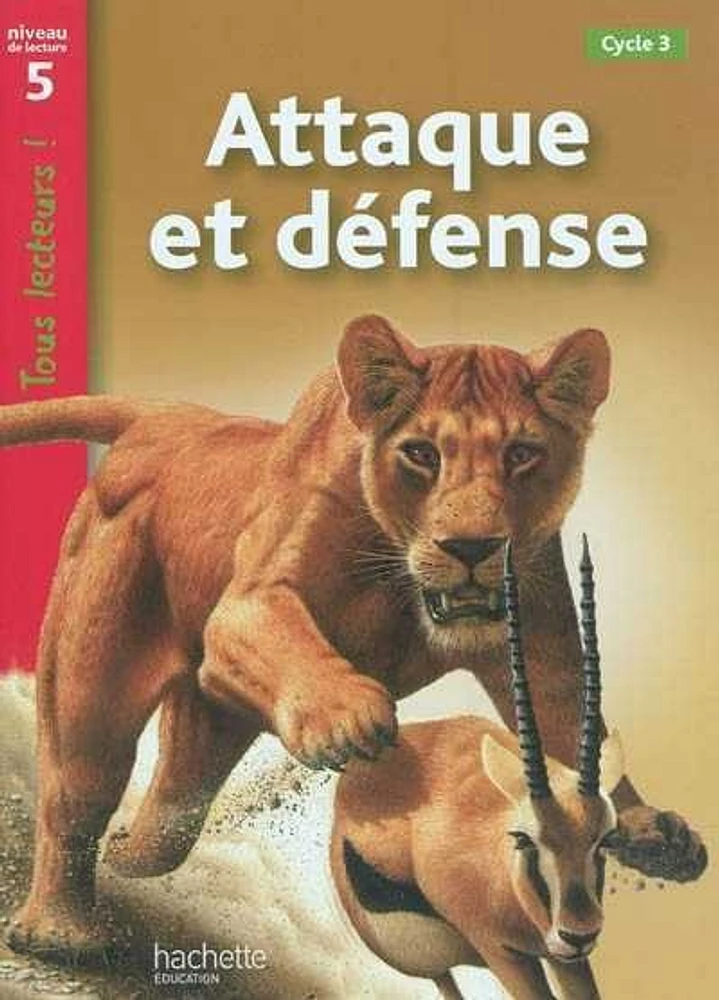 Attaque et défense : Cycle 3, Niveau de Lecture 5