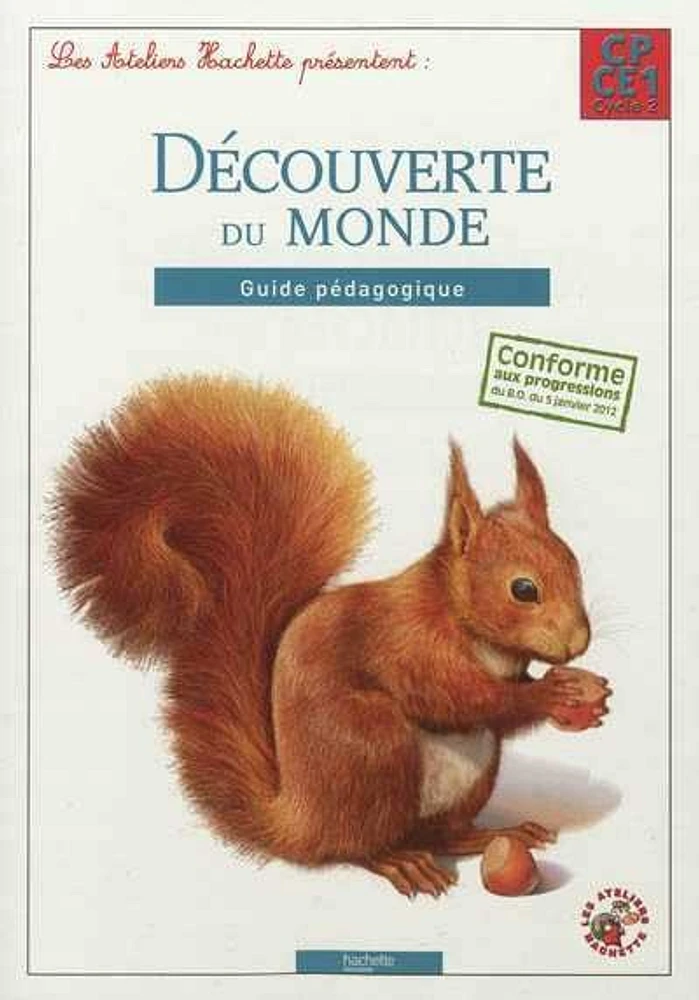 Découverte du monde CP-CE1, cycle 2: guide pédagogique