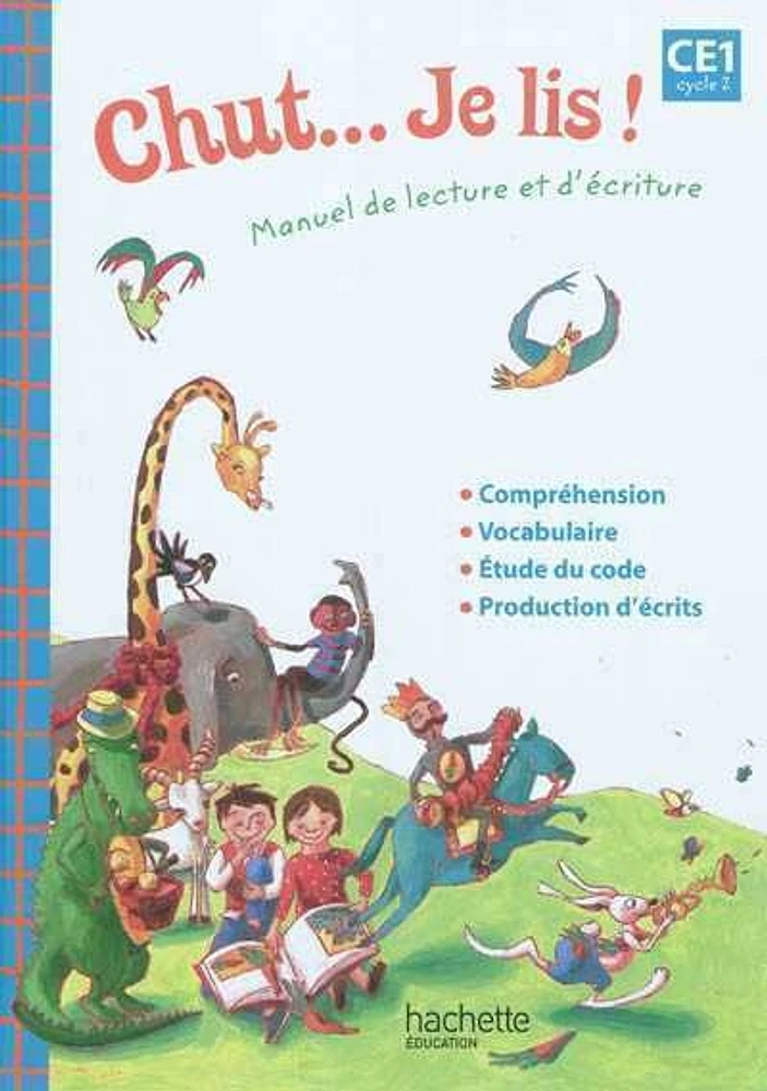 Chut... Je lis ! CE1, cycle 2: manuel de lecture et d'écriture :