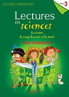 Lire en sciences cycle 3: le vivant, le corps humain et la santé