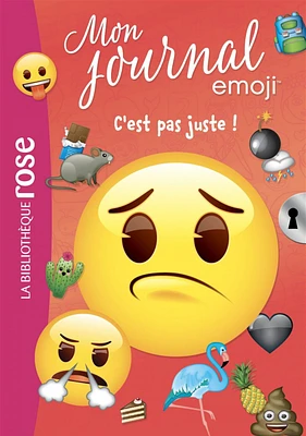 Mon journal emoji T.4 : C'est pas juste !