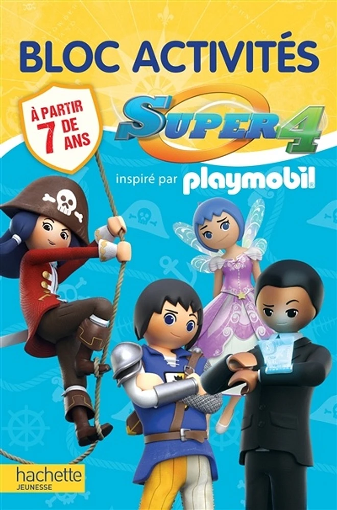 Super 4: bloc d'activités, à partir de 7 ans