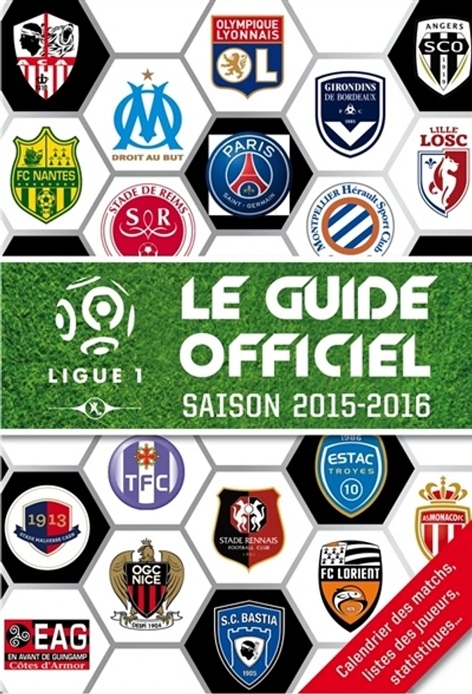 Ligue 1: guide officiel saison 2015-2016