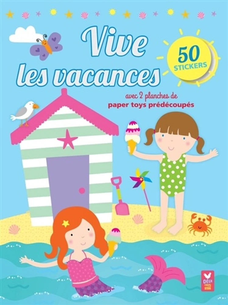 Vive les vacances !: mes activités avec autocollants