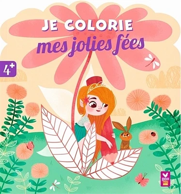 Coloriages Mes jolies fées