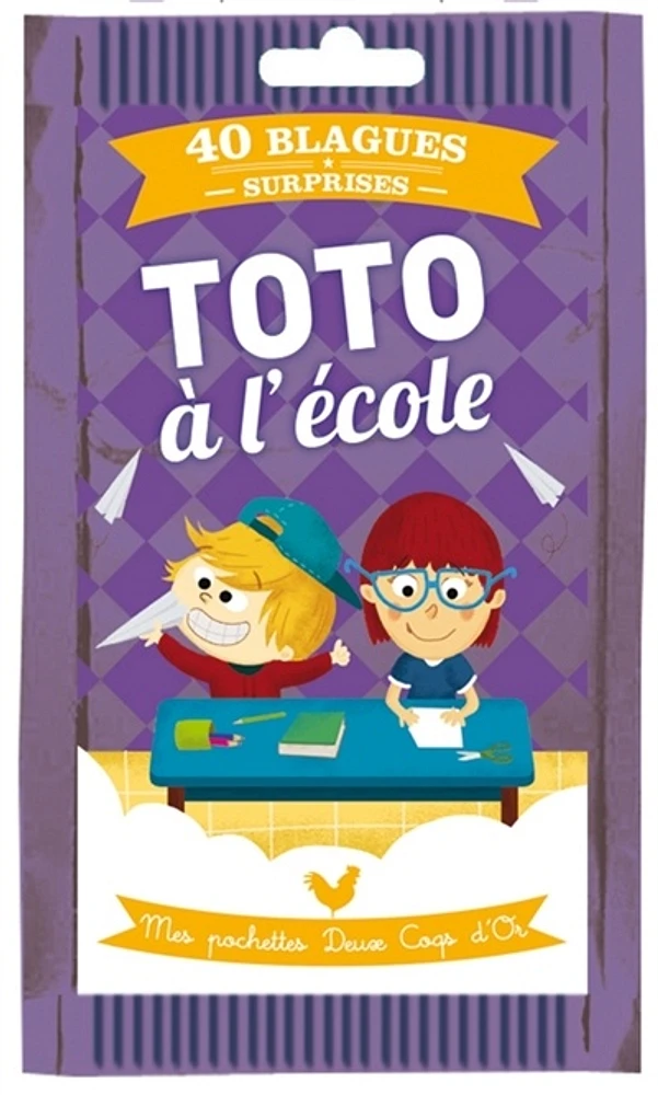 Toto à l'école :40 blagues surprise