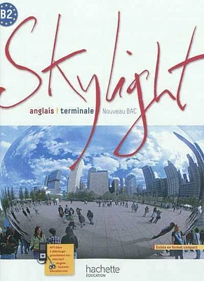 Skylight, anglais terminale: nouveau bac