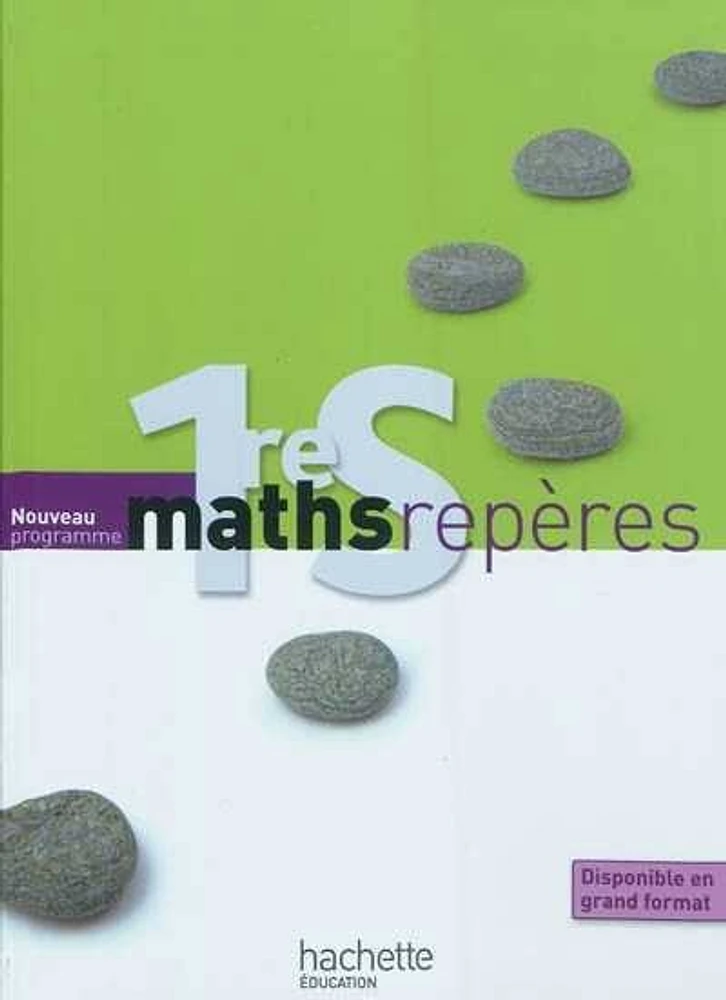 Maths 1re S: nouveau programme : format compact