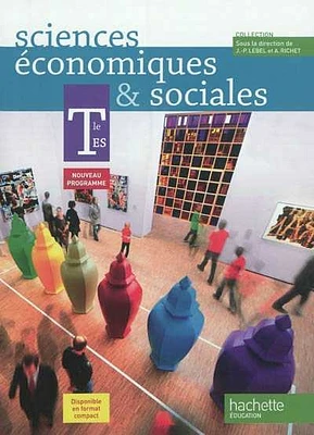 Sciences économiques et sociales terminale ES: nouveau programme