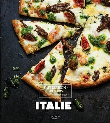 Italie : Recettes testées à la maison