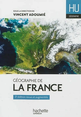 Géographie de la France: Géographie