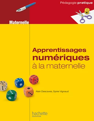 Apprentissages numériques à la maternelle