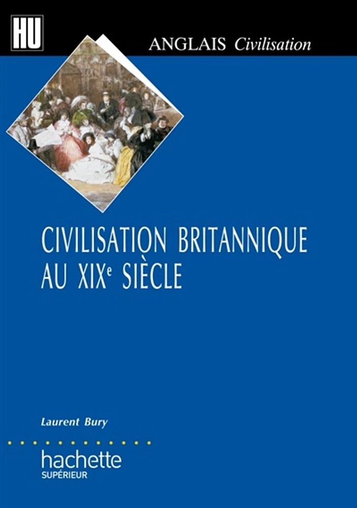 La civilisation britannique au XIXe siècle