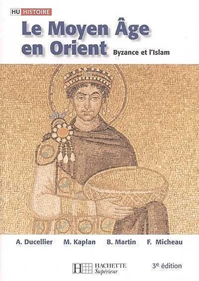 Moyen Age en Orient