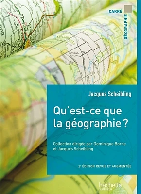 Qu'est-ce que la géographie?