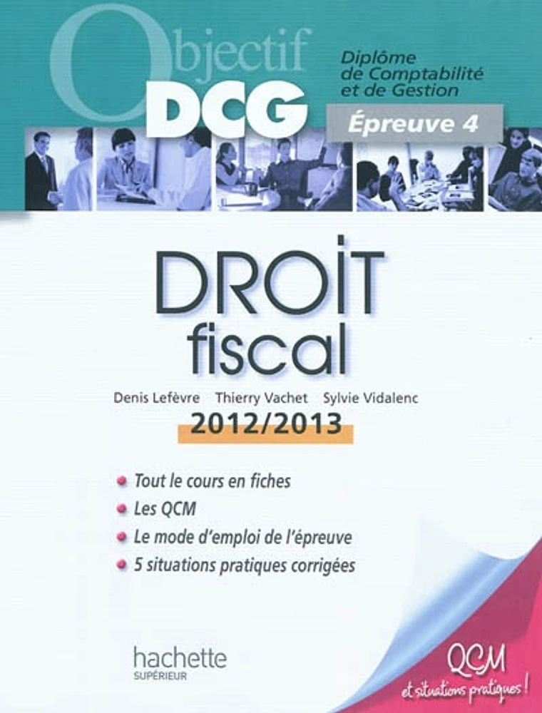 Droit fiscal: diplôme de comptabilité et de gestion, épreuve 4