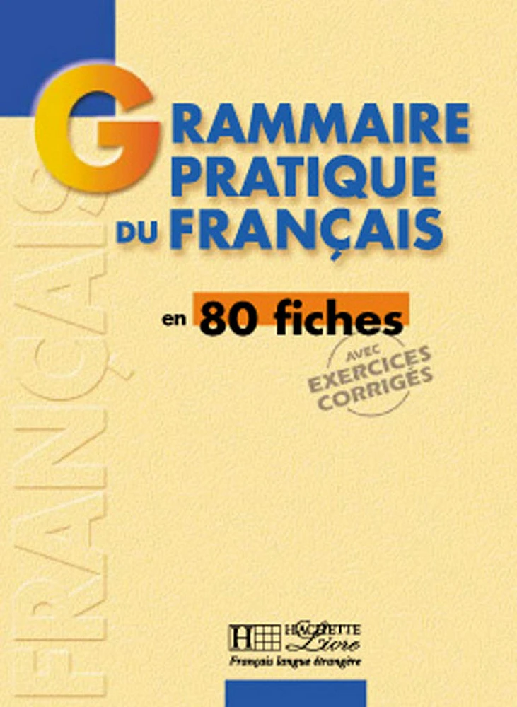 Grammaire pratique du français