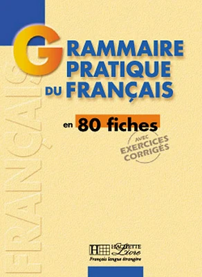 Grammaire pratique du français