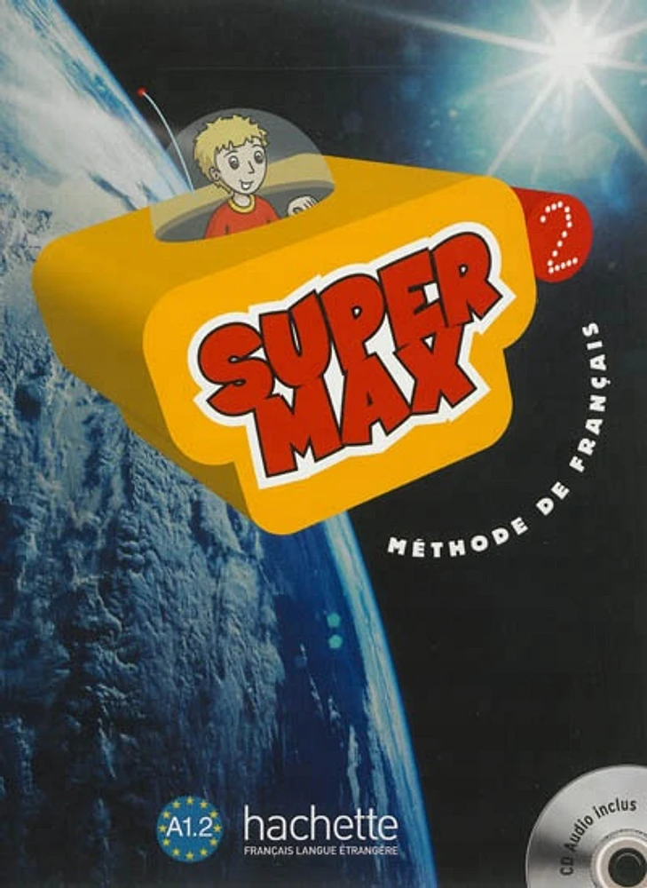 Chantez avec Super Max 2: chansons et poèmes