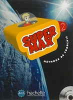 Chantez avec Super Max 2: chansons et poèmes