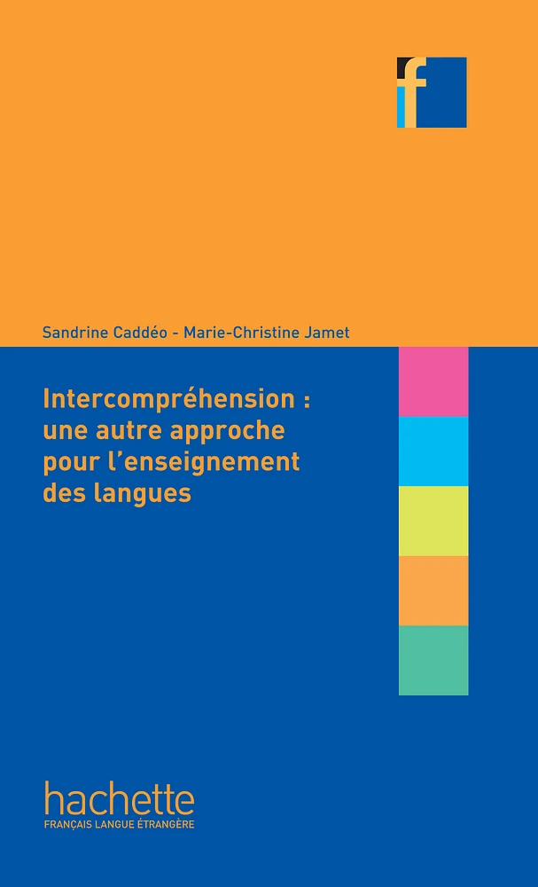 Collection F - L'Intercompréhension : une autre approche pour l'enseignement des langues (ebook)