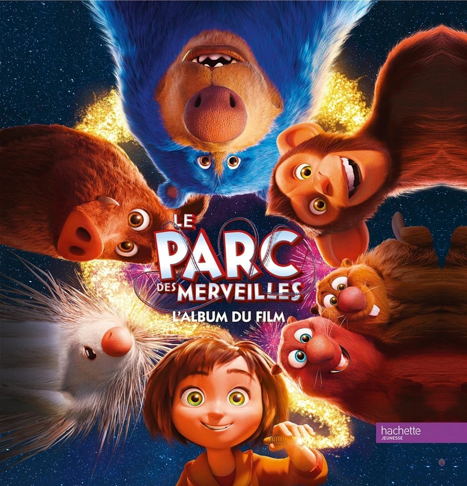 Le Parc des merveilles : l'album du film