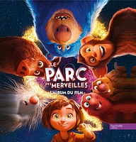 Le Parc des merveilles : l'album du film