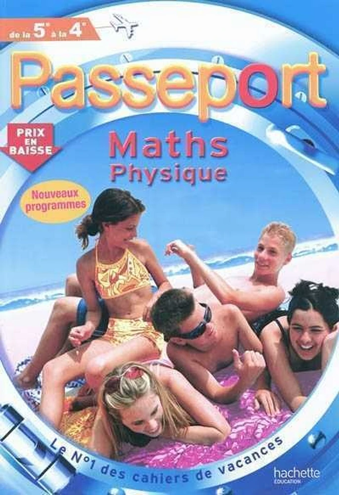 Passport math, physique, de la 5e à la 4e