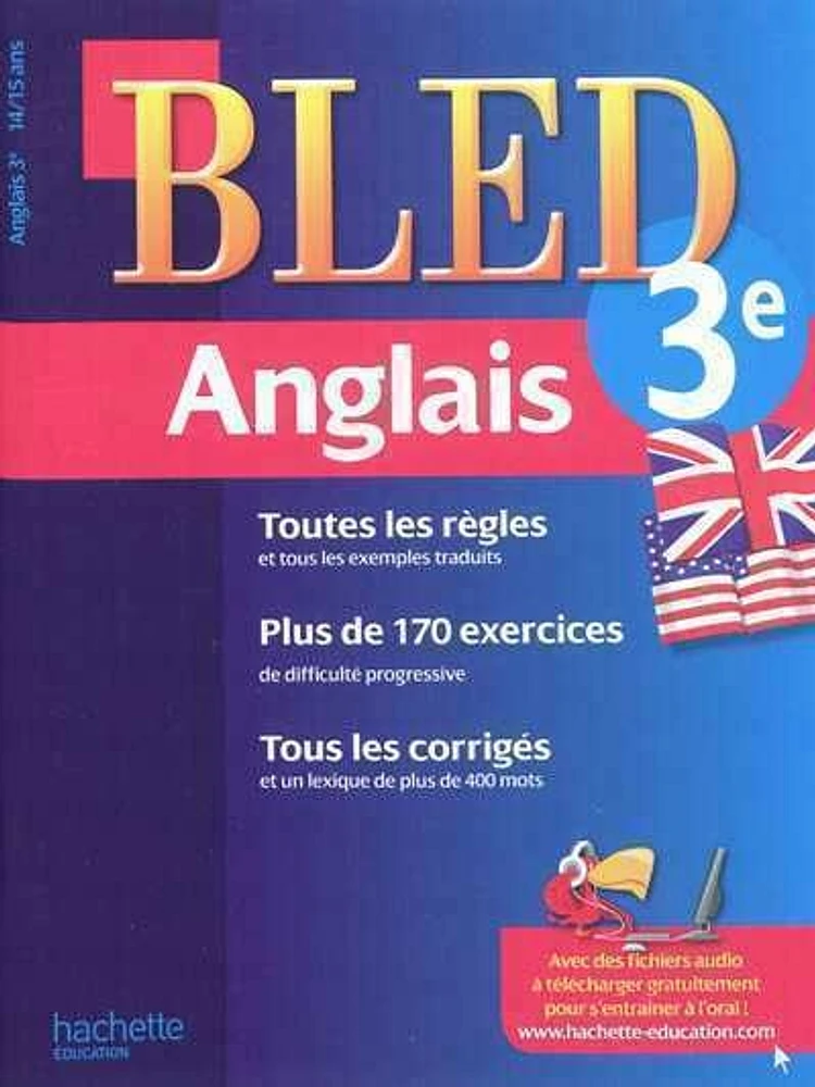 Bled anglais 3e, 14-15 ans