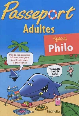 Passeport adultes, spécial philo: Adultes