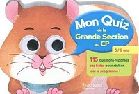 Mon quiz de la grande section au CP, 5-6 ans: 115 questions-répon