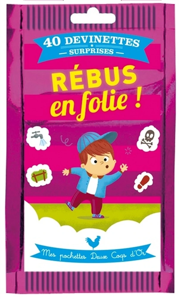 Rébus en folie !: 40 devinettes surprises