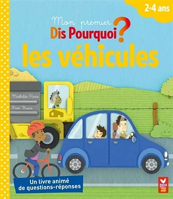 Les véhicules, 2-4 ans