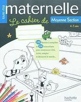 Toute ma maternelle: le cahier de moyenne section, 4-5 ans