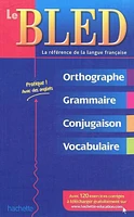 Bled : Orthographe, grammaire, conjugaison, vocabulaire