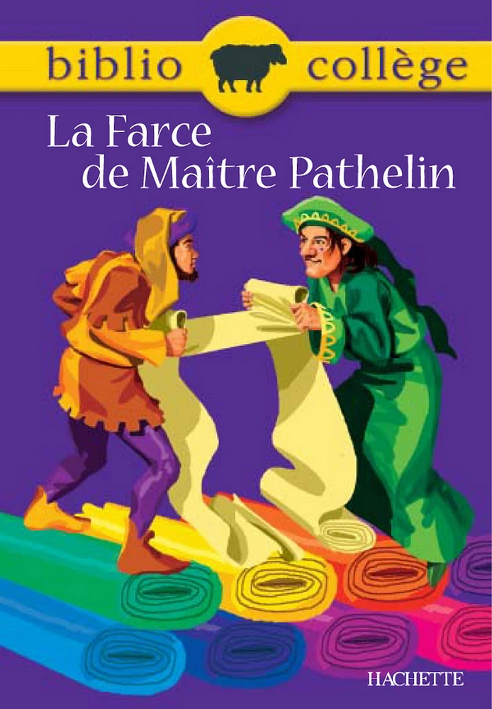 Bibliocollège - La Farce de Maître Pathelin