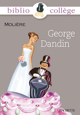 Bibliocollège - George Dandin, Molière