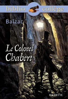 Bibliocollège - Le Colonel Chabert, Balzac