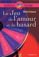 Bibliolycée - Le Jeu de l'amour et du hasard, Marivaux