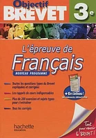 L'épreuve de français, 3e: nouveau programme