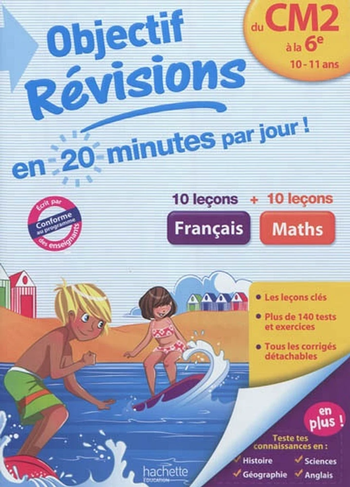 Objectif révisions: Français-maths (du CM2 à la 6e 10-11 ans)