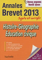 Histoire géographie, éducation civique: annales brevet 2013, suje