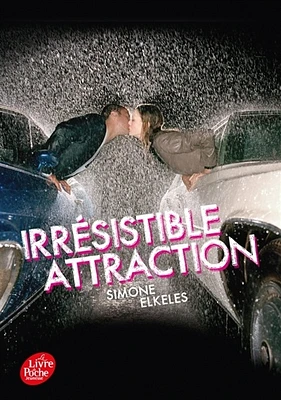 Irrésistible attraction